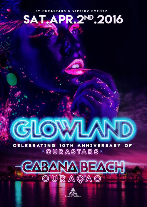 CuraStars' Glowland With B-Brave - Curaçao Party Guide